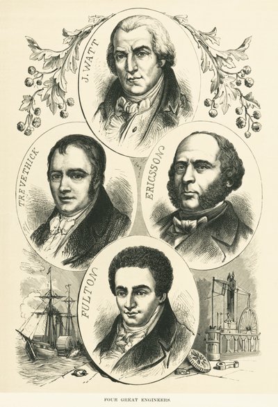 Grandes Ingenieros e Inventores: James Watt, John Ericsson, Robert Fulton, Richard Trevithick, c.1880 (foto en blanco y negro) de Unbekannt