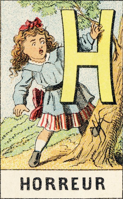 H: Horror - Grabado extraído de ABCD de las niñas. Pellerin & Cie, impresor-editor, Épinal, hacia 1890. Serie A. de Unbekannt