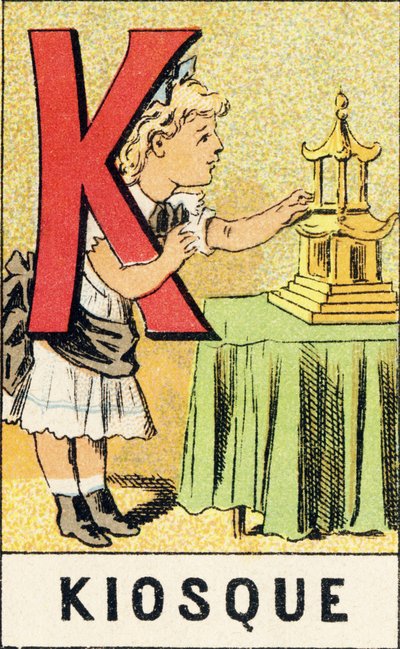 K: Quiosco - Grabado extraído de ABCD de las niñas. Pellerin & Cie, impresor-editor, Épinal, hacia 1890. Serie A. de Unbekannt