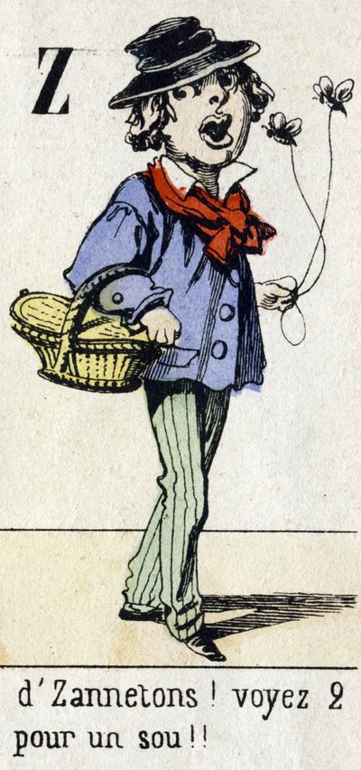 Letra Z: "¡por Zannetons! ¡Vea 2 por un centavo!" Alfabeto "Diversión infantil". Imágenes de Epinal, circa 1890. Serie popular. Pequeño folleto de 8 páginas. Grabados en madera con esténcil sobre el tema de los pequeños oficios callejeros y los gritos de P de Unbekannt
