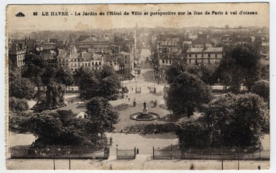Normandía, Sena Marítimo (76), Le Havre: el jardín del ayuntamiento y perspectiva sobre la rue de Paris - Postal de finales del siglo XIX-XX de William M. Timlin