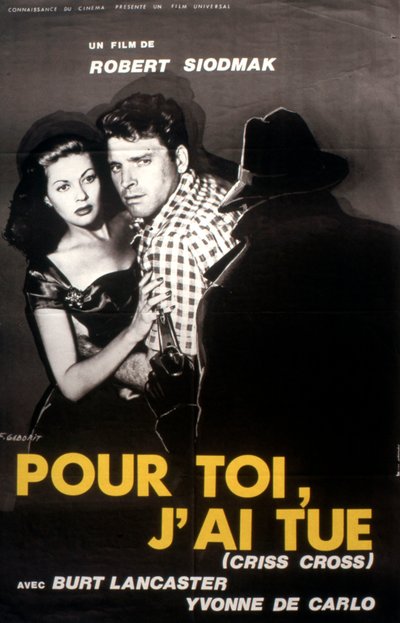 Por ti he matado (Criss Cross) de Robert Siodmak 1949 de Unbekannt