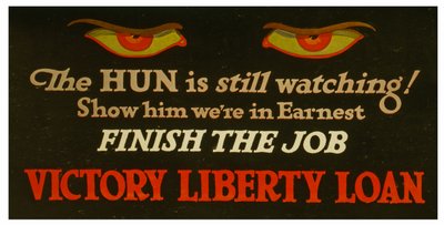 ¡El huno sigue vigilando! Muéstrale que estamos en serio - termina el trabajo Victory Liberty Loan, c.1917 de Unknown