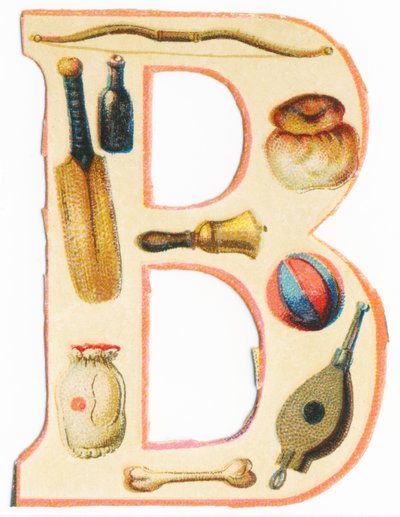 B: arco, bate de béisbol, botella, brioche, campana, globo, hueso, bolsa, fuelle de Unknown artist