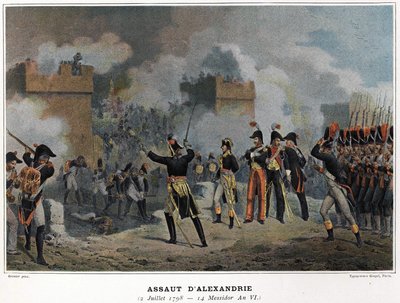 Campaña de Egipto (1798-1801), Ejército de Oriente: Asalto de Alejandría el 02/07/1798 - en "Victorias y conquistas de los ejércitos franceses". de Unknown artist