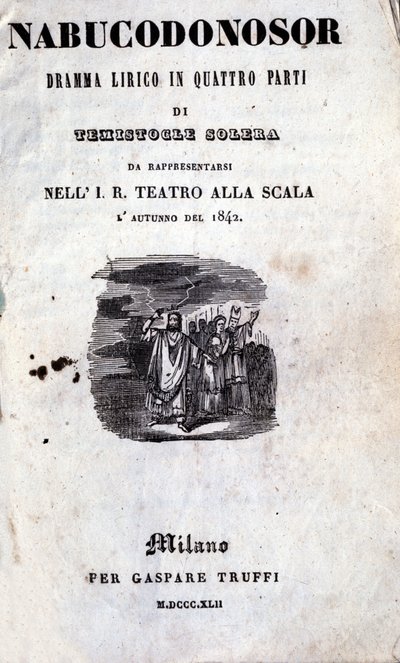 Portada del primer libreto de Nabucco de Giuseppe Verdi (1813 - 1901), que inicialmente se llamó Nabucodonosor de Unknown artist