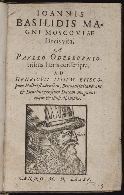 Iván IV Vasílievich, llamado Iván el Terrible (1530-1584) - Ioannis Basilidis Magni Moscoviae Ducis Vita (Portada) de Unknown artist