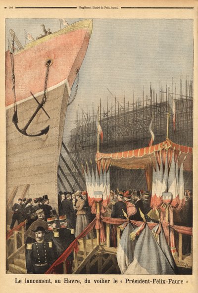 Lanzamiento del velero “Presidente Félix Faure”, el 3 de febrero, en Le Havre, patrocinado por Lucie Faure, la hija del jefe de estado y Louis Brindeau, alcalde de Le Havre; es el primero de una serie de veleros de 4 mástiles que se construirán en Le Havre de Unknown artist