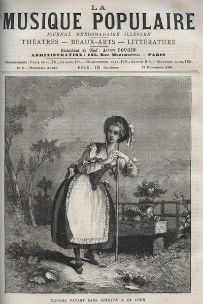 Marie Justine Benoite Duronceray (Madame Favart) en "Ninette a la cour ou le Caprice amoureux" - comedia en tres actos y verso, mezclada con arietas, por Charles Simon Favart - grabado en "La musique populaire" periódico semanal ilustrado de Unknown artist