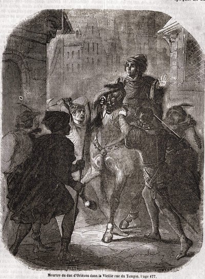 Asesinato de Luis I de Valois, Duque de Orleans (1372 - 1407) en la Vieja Rue du Temple por Jean Sin Miedo - en “Historia de Francia” de L.-P. Anquetil de Unknown artist