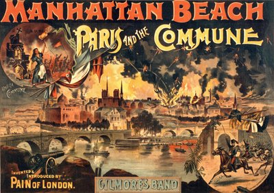 Cartel del espectáculo "París y la Comuna" en Manhattan Beach por la Banda de Gilmore, circa 1891. de Unknown artist
