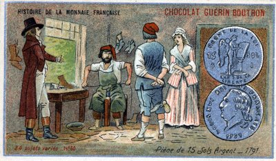 Serie Historia de la Moneda Francesa publicada por Chocolat Guérin Boutron. Cromolitografía del siglo XIX. Monedas de 15 sueldos de plata en 1791 de Unknown artist