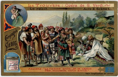 El acto II escena 1. Ilustración para la ópera “Il trovatore” de Giuseppe Verdi (1813-1901). Cromolitografía (Chromo) Liebig de finales del siglo XIX. de Unknown artist