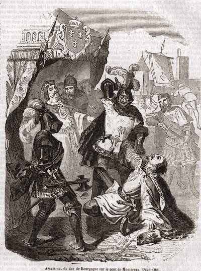 El asesinato del Duque de Borgoña (Jean sin miedo) en el puente de Montereau - en “Historia de Francia” de Anquetil, París de Unknown artist