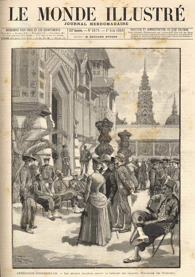 Exposición Universal 1889 - Soldados indígenas frente al Pabellón Colonial (Esplanade des Invalides). Portada de "Le Monde Illustré" del 01/06/1889. de Unknown artist