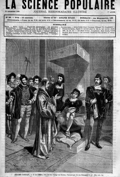 (Cardanus Hieronymus) Gerolamo Cardano (Jerome Cardan), médico, matemático y filósofo italiano (1501-1576), presentando el horóscopo del rey Eduardo VI de Inglaterra. En “Popular Science”, 16 de diciembre de Unknown artist