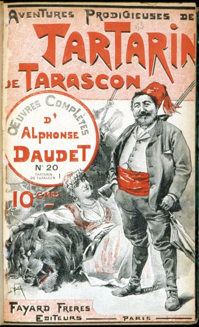 Portada de “Las prodigiosas aventuras de Tartarin de Tarascón” de Daudet de Unknown artist