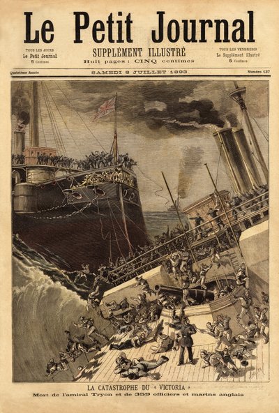 El acorazado Victoria se hunde frente a la costa siria, embestido por el barco Camperdown. Grabado en "Le petit journal" 8/07/1893. Colección Selva de Unknown artist