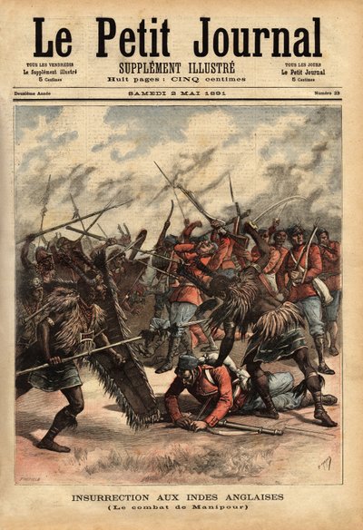 La batalla de Manipur (o Manipur) (noreste de India), del 24 al 26 de abril de 1891, donde las fuerzas coloniales británicas y los rebeldes del Maharajá Kullachandra Singh (muerto en el exilio en 1934), en el trono desde 1890, abusaron de su hermano Surcha de Unknown artist