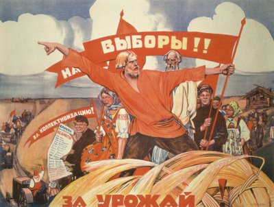 ¡A las elecciones! ¡Por la colectivización! ¡Por la cosecha! de Vasily Nikolaevich Kostyanitsyn