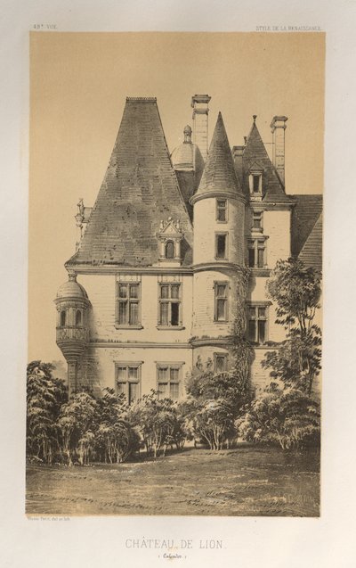 Arquitectura Pintoresca o Monumentos del Siglo XV. y XVI. Siglos: Castillos de Francia de los Siglos XV y XVI: Pl. 49, Château De Lion (Calvados) de Victor Petit