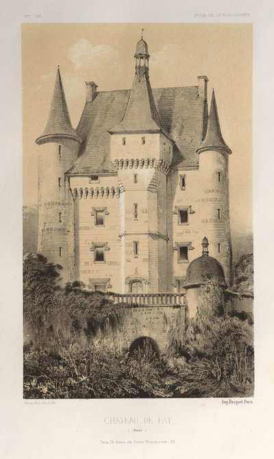 Arquitectura Pintoresca o Monumentos del Siglo XV. y XVI. Siglos: Castillos de Francia de los Siglos XV y XVI: Pl. 52, Château De Fay (Maine) de Victor Petit