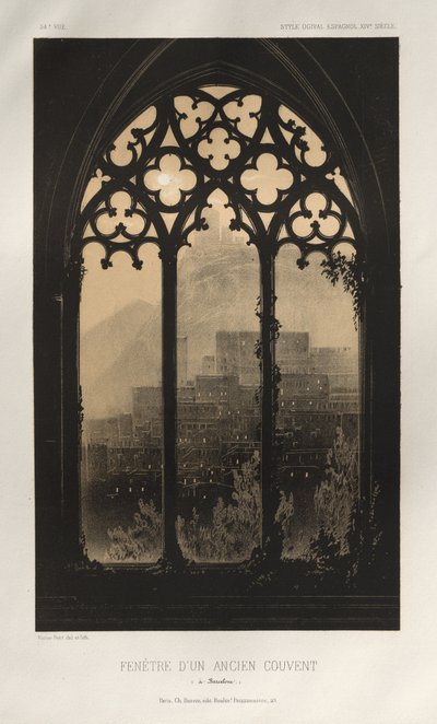 Arquitectura Pintoresca o Monumentos del Siglo XV. y XVI. Siglos: Castillos de Francia de los Siglos XV y XVI: Pl. 54, Ventana de un Antiguo Convento (en Barcelona) de Victor Petit
