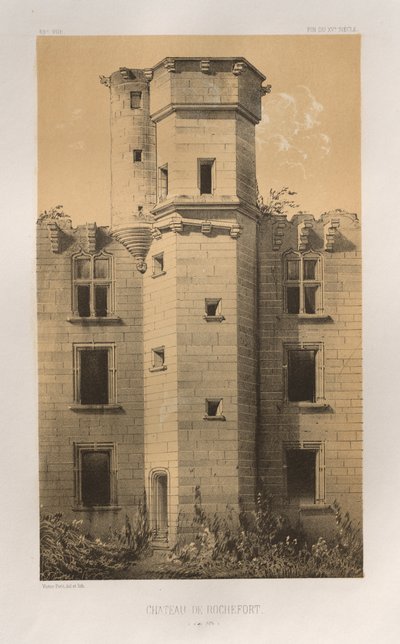 Arquitectura Pintoresca o Monumentos del Siglo XV. y XVI. Siglos: Castillos de Francia de los Siglos XV y XVI: Pl. 69, Château de Rochefort (Côte d