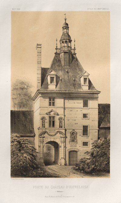Arquitectura Pintoresca o Monumentos del Siglo XV. y XVI. Siglos: Castillos de Francia de los Siglos XV y XVI: Pl. 85, Porte du Château d