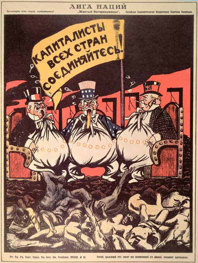 "La Sociedad de Naciones: Los capitalistas del mundo se unen" de 