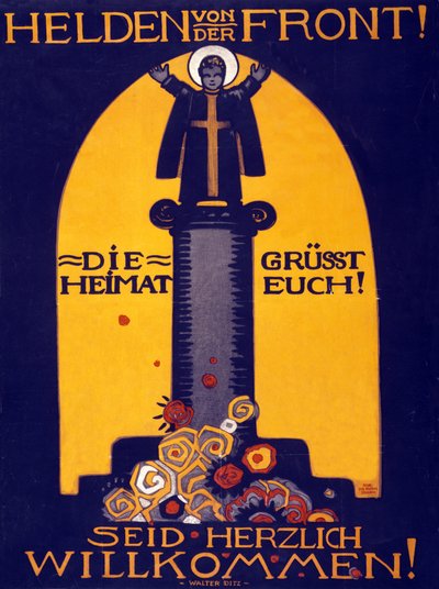 Póster alemán de la Primera Guerra Mundial Héroes del Frente, ¡La Patria te saluda! Bienvenido pub. 1915 de Walter Ditz