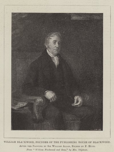 William Blackwood, fundador de la editorial Blackwood de William Allan