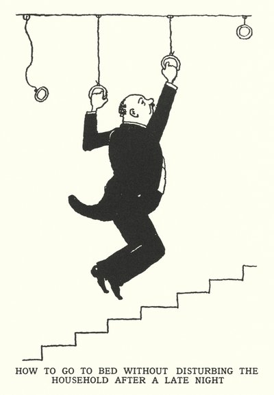 Cómo ir a la cama sin molestar a la casa después de una noche tarde de William Heath Robinson