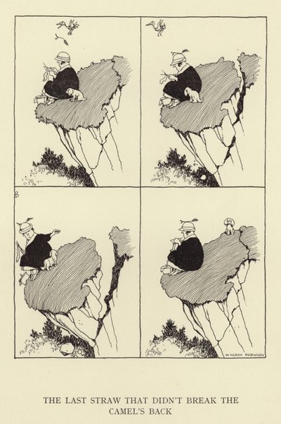 La última gota que no rompió la espalda del camello de William Heath Robinson