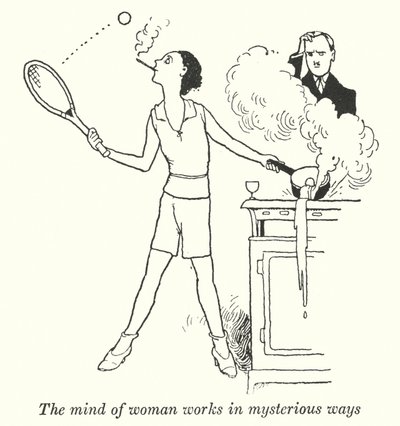 La mente de la mujer trabaja de maneras misteriosas de William Heath Robinson