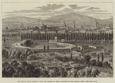 La guerra en Sudamérica, Lima, la capital de Perú, capturada por el ejército chileno de William Henry Pike