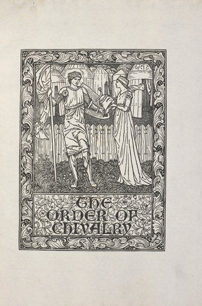 Ilustración de William Morris, para "The Order of Chivalry". de William Morris