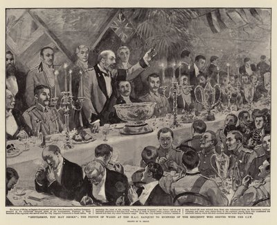 Caballeros, pueden fumar, el Príncipe de Gales en el banquete del HAC a los miembros del regimiento que sirvieron con el CIV de William Small