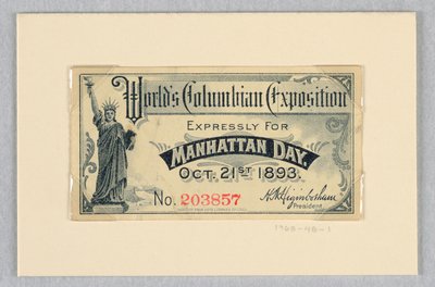Entrada a la Exposición Mundial Colombina, Especialmente para el Día de Manhattan, 21 de Octubre de 1893 de World