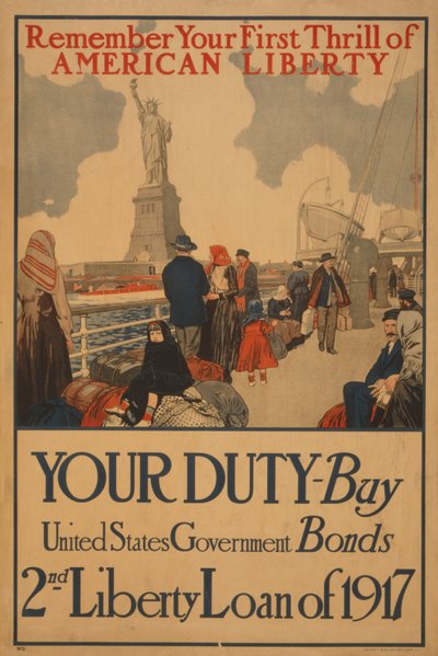 Recuerda tu Primer Emoción de la Libertad Americana Tu Deber, Compra Bonos del Gobierno de los Estados Unidos, Segundo Préstamo de Libertad de 1917 de . .