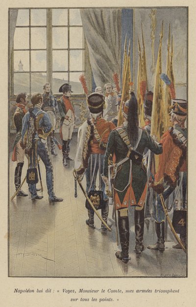 Napoleón dijo: Mira, Conde, mis ejércitos son victoriosos en todas partes. de after Paris