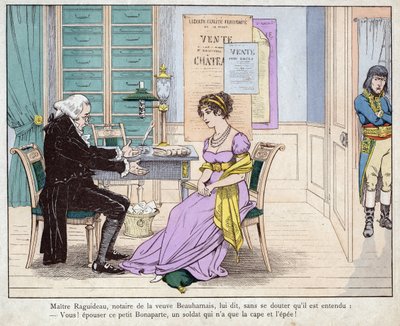 Josefina y el notario - Maitre Raguideau, notario de la viuda Beauharnais, le dijo: ¡Sí! cásate con este pequeño Bonaparte - Maestro Raguideau y Josefina - (¡Sí! Cásate con este pequeño Bonaparte) - litografía de Job (Jacques Onfroy de Breville) de “Le Gra de pseudonym for Onfray de Breville Jacques Job