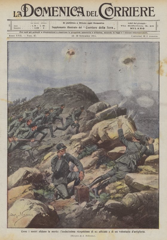 Cómo los nuestros desafían la muerte, audaz reconocimiento de un oficial y un voluntario de artillería de Achille Beltrame