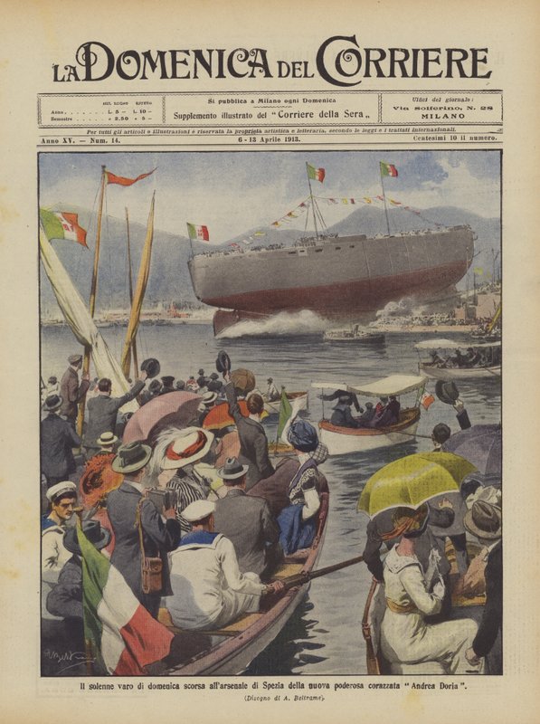 El solemne lanzamiento del pasado domingo en el arsenal de Spezia del nuevo poderoso acorazado Andrea Doria de Achille Beltrame