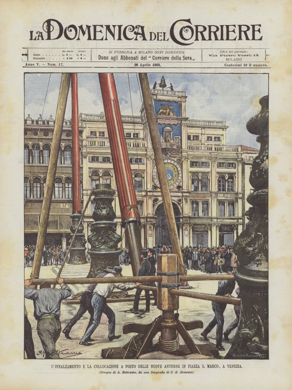 La elevación y colocación de las nuevas antenas en la Plaza de San Marcos en Venecia de Achille Beltrame