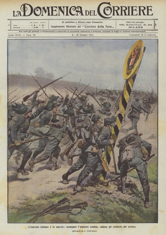 El ejército italiano está en marcha, desaparece la injusta frontera, caen los emblemas del enemigo de Achille Beltrame