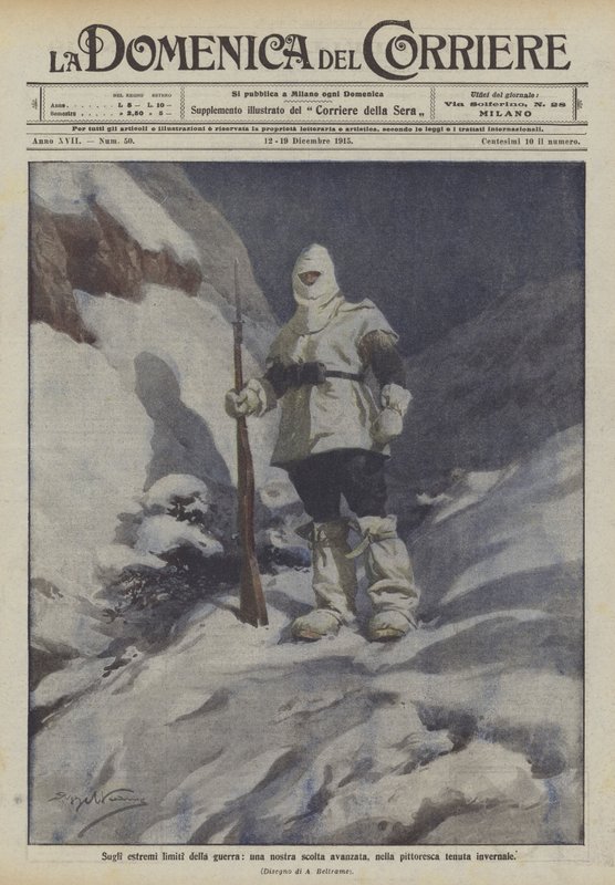 En los límites extremos de la guerra, una de nuestras avanzadas, en el pintoresco atuendo invernal de Achille Beltrame