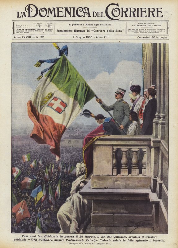 Hace veinte años, declarada la guerra el 24 de mayo, el Rey, desde el Quirinal, ondea el tricolor de Achille Beltrame