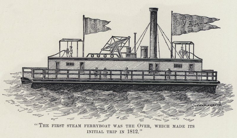 "El Primer Ferry de Vapor fue el Over, que Hizo su Viaje Inicial en 1812" de American School