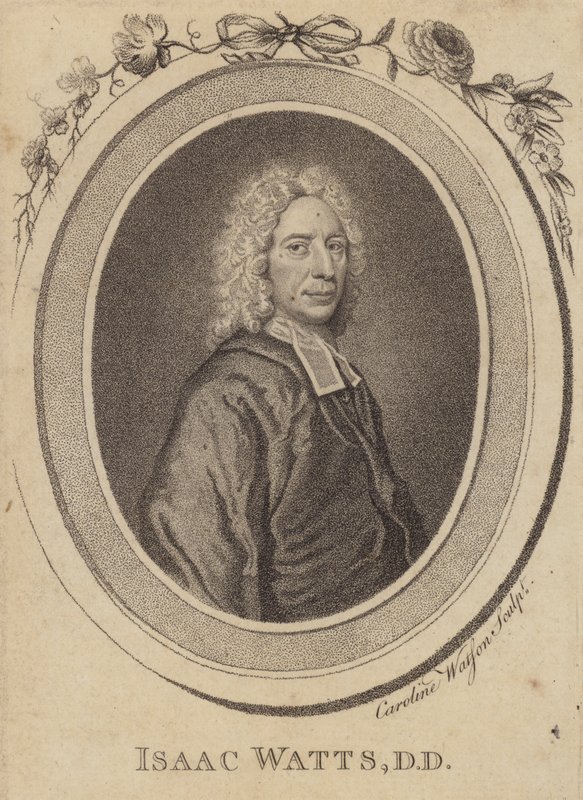 Isaac Watts, ministro cristiano inglés, escritor de himnos y teólogo de Caroline Watson